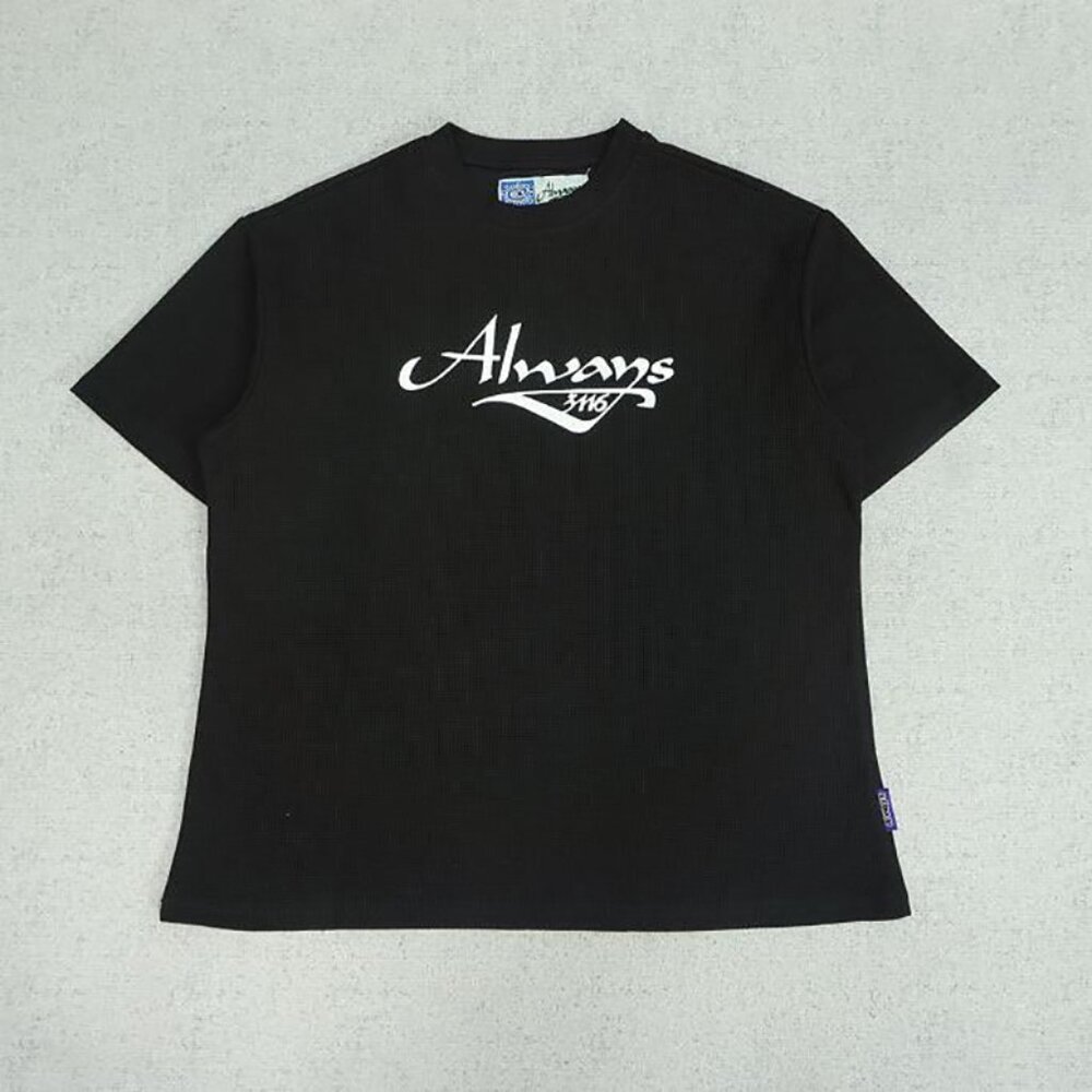 Always Black Simple Lettering Short Sleeve T Shirt